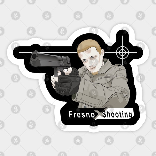 Fresno Shooting Sticker by TOPTshirt